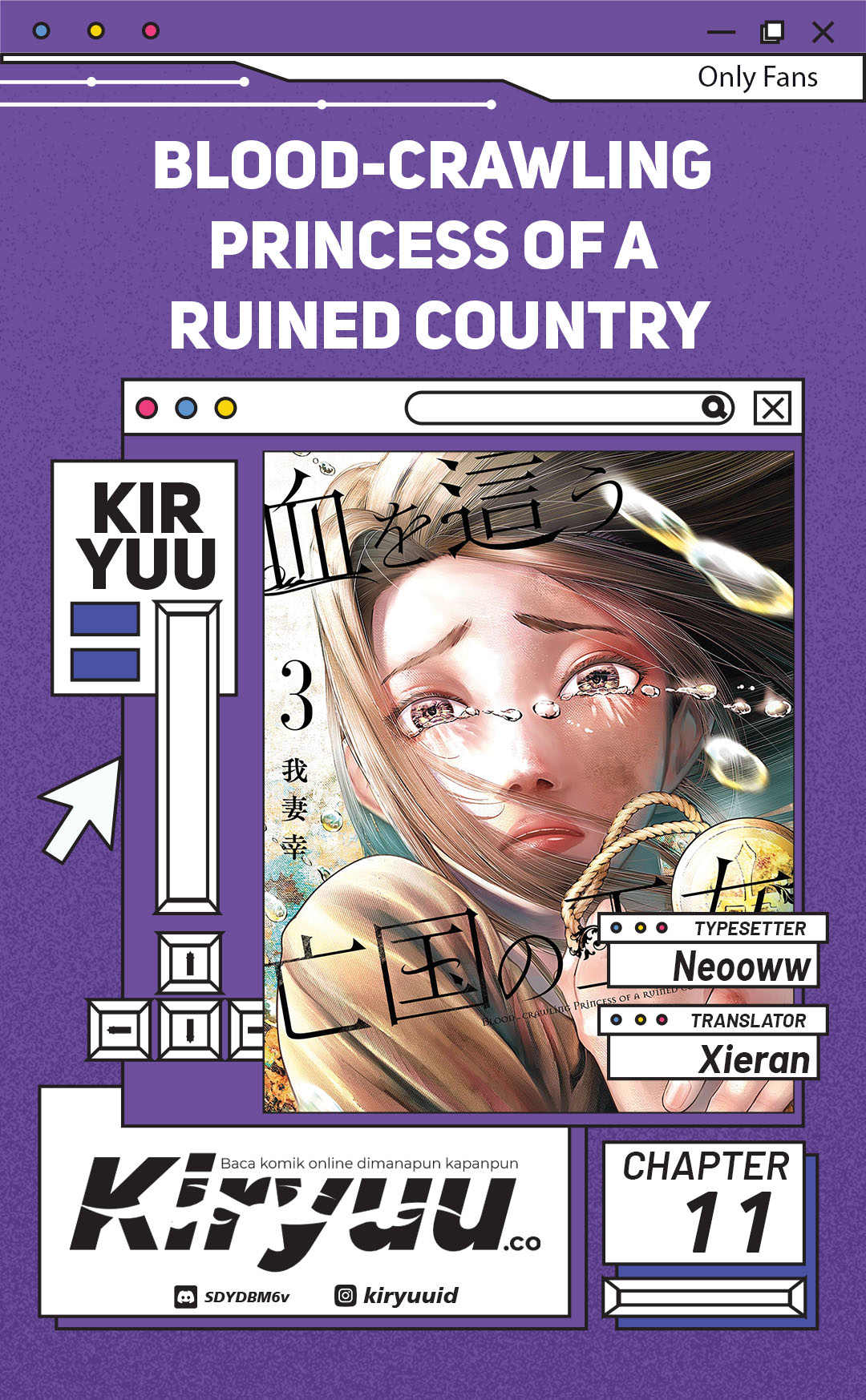 Halaman 1 dari Blood-crawling Princess of a ruined Country Chapter 11