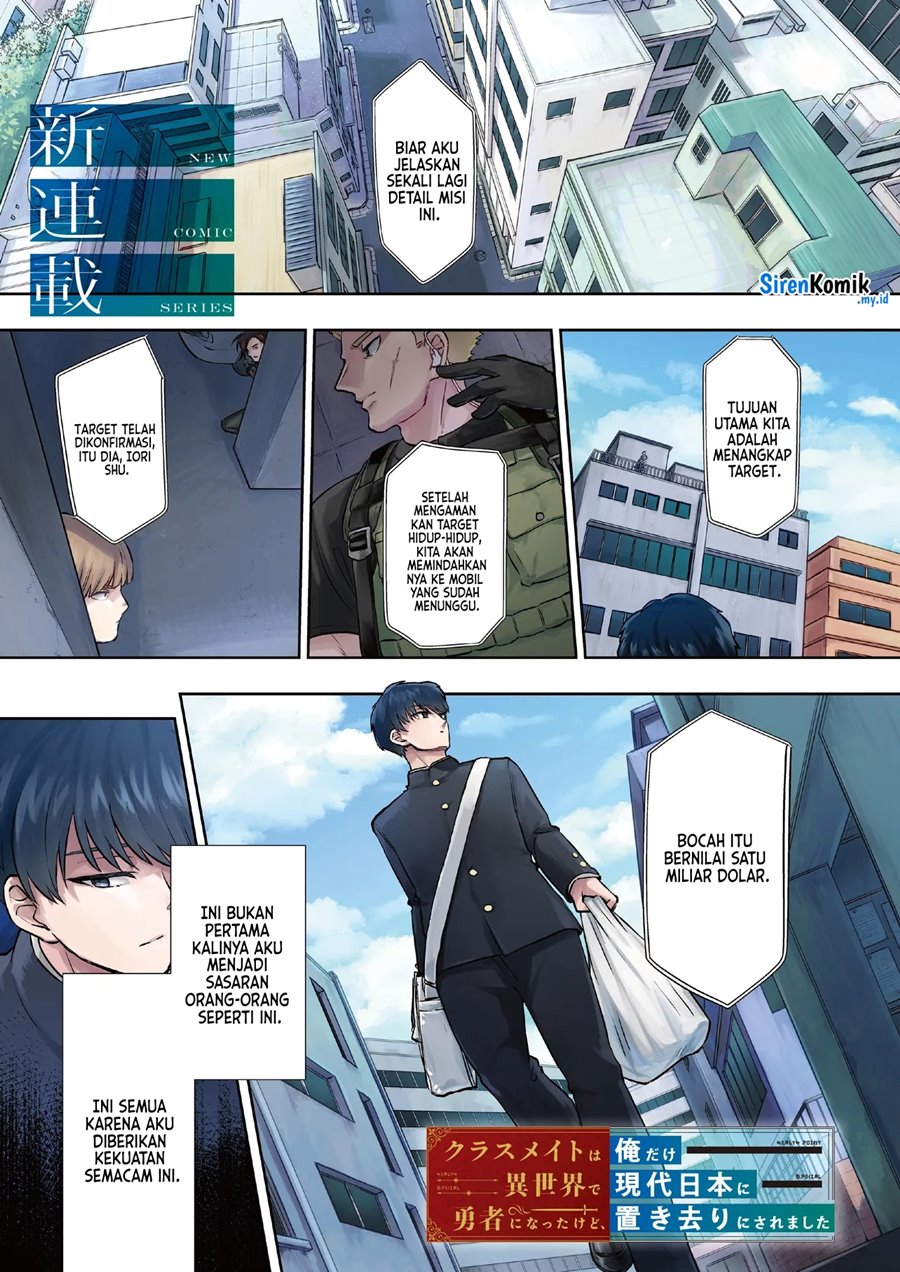 Halaman 2 dari Classmate wa Isekai de Yuusha ni Natta kedo, Ore dake Gendai Nihon ni Okizari ni Narimashita Chapter 1