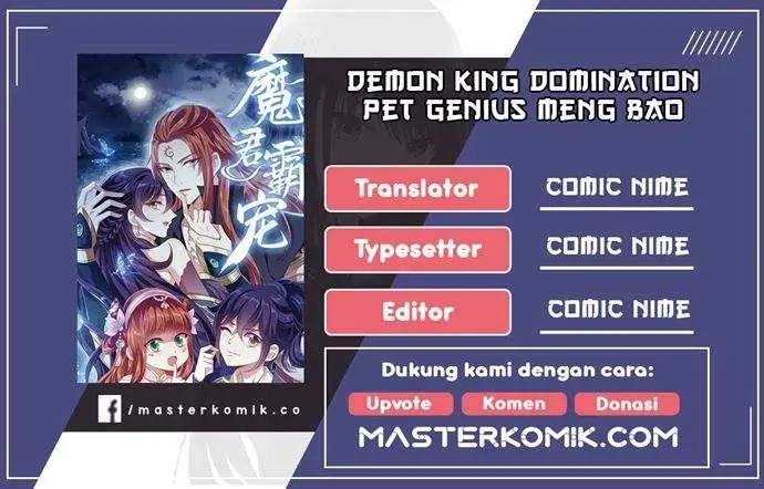 Halaman 1 dari Demon King Domination Pet Genius Meng Bao Belly Black Mother Chapter 20