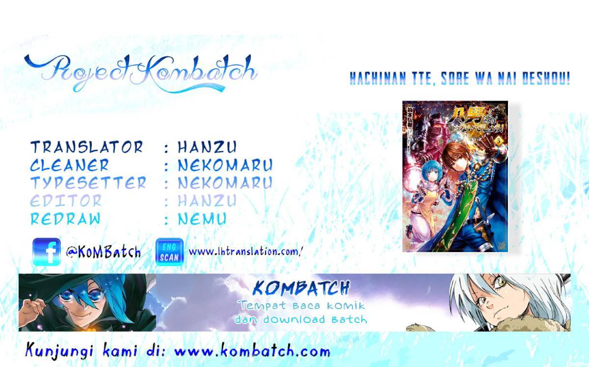 Halaman 1 dari Hachinan tte, Sore wa Nai Deshou! Chapter 20
