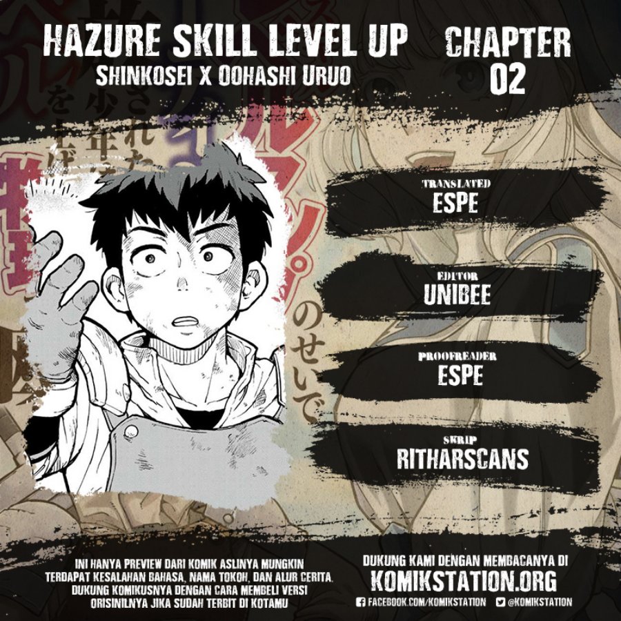 Halaman 1 dari Hazure Skill "Level Up" no Sei de Party wo Tsuihousareta Shounen wa, Level wo Agete Butsuri de Naguru Chapter 2