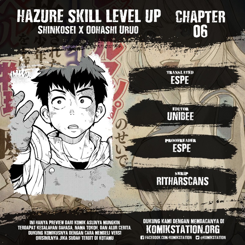 Halaman 1 dari Hazure Skill "Level Up" no Sei de Party wo Tsuihousareta Shounen wa, Level wo Agete Butsuri de Naguru Chapter 6