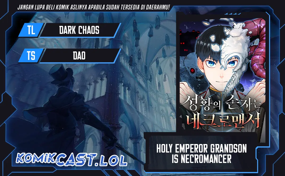 Halaman 1 dari Holy Emperor’s Grandson is a Necromancer Chapter 39