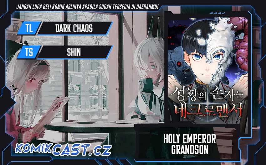 Halaman 1 dari Holy Emperor’s Grandson is a Necromancer Chapter 55