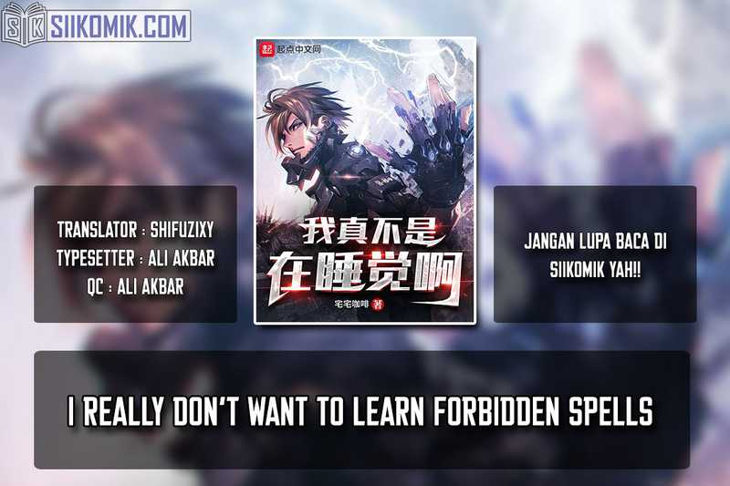 Halaman 1 dari My Reluctant Journey into Forbidden Spells Chapter 40