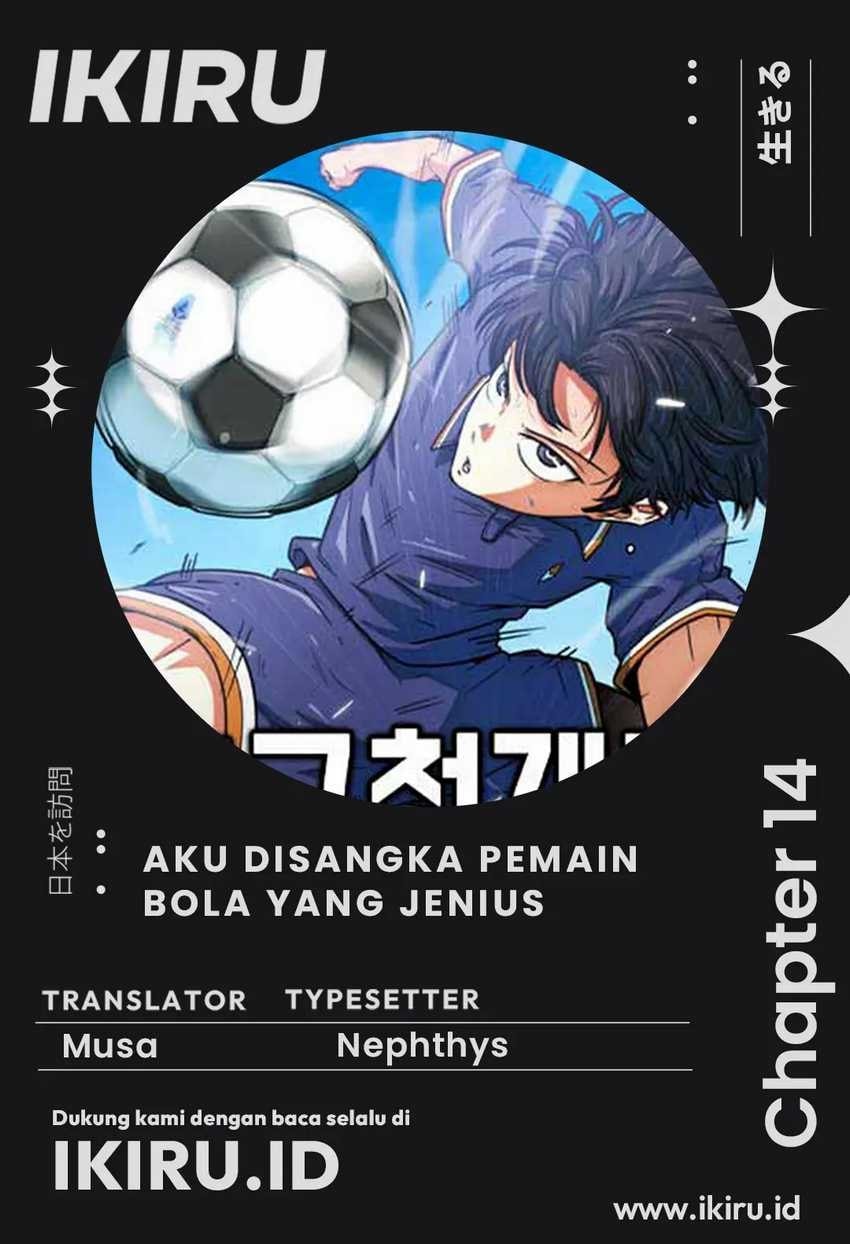 Halaman 1 dari I'm Not a Soccer Genius! Chapter 14