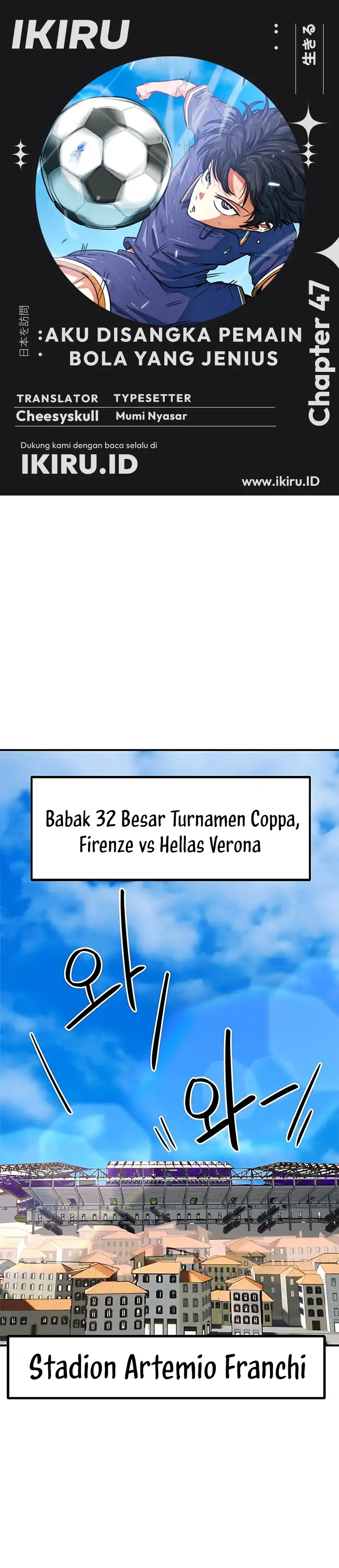 Halaman 1 dari I'm Not a Soccer Genius! Chapter 47