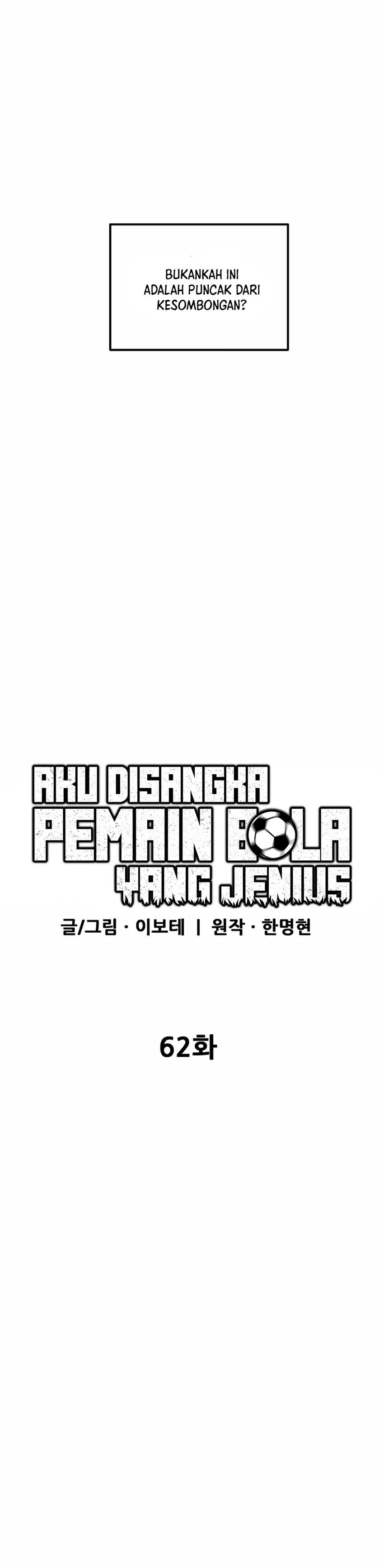 Halaman 48 dari I'm Not a Soccer Genius! Chapter 62