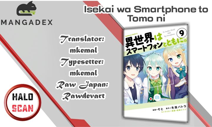 Halaman 1 dari Isekai wa Smartphone to Tomo ni. Chapter 52