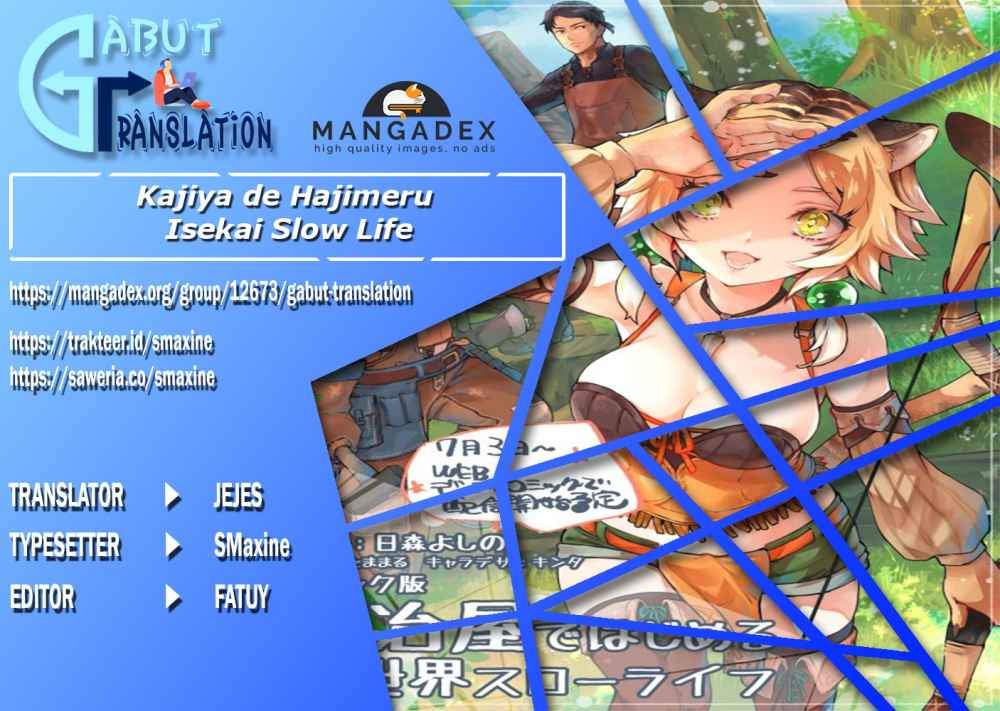 Halaman 1 dari Kajiya de Hajimeru Isekai Slow Life Chapter 3