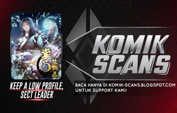 Halaman 1 dari Keep A Low Profile, Sect Leader Chapter 134