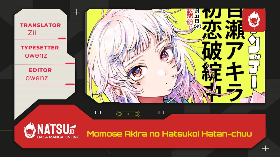 Halaman 1 dari Momose Akira no Hatsukoi Hatan-chuu. Chapter 7
