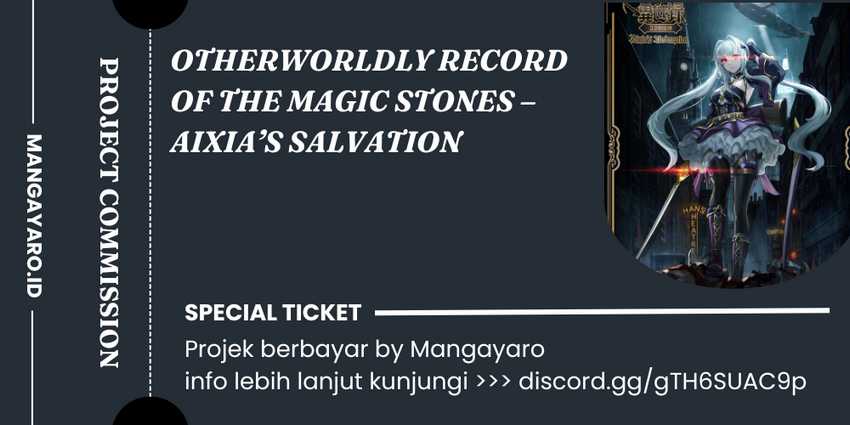 Halaman 1 dari Otherworldly Record of the Magic Stones - Aixia's Salvation Chapter 9