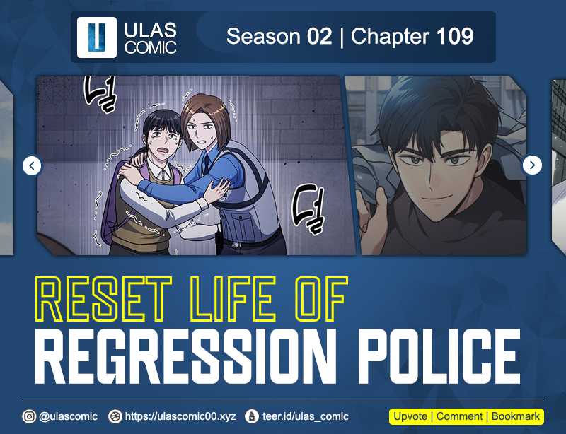 Halaman 1 dari Reset Life of Regression Police Chapter 109