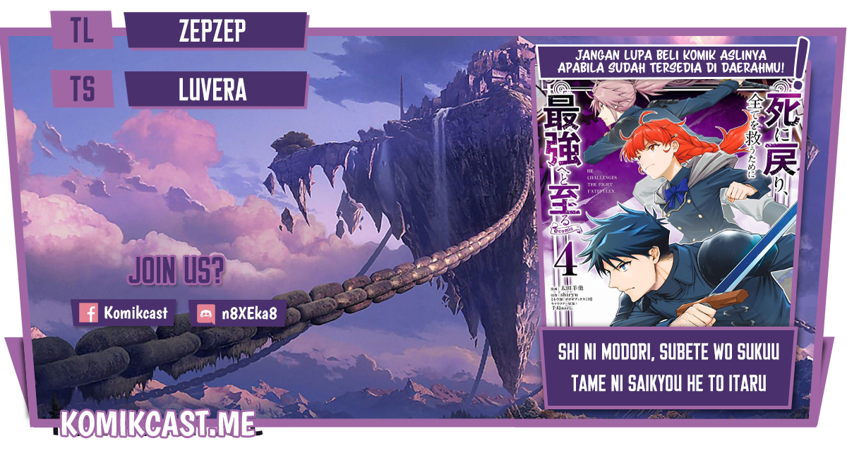 Halaman 1 dari Shi ni Modori, Subete o Sukuu Tame ni Saikyou e to Itaru @ Comic Chapter 52