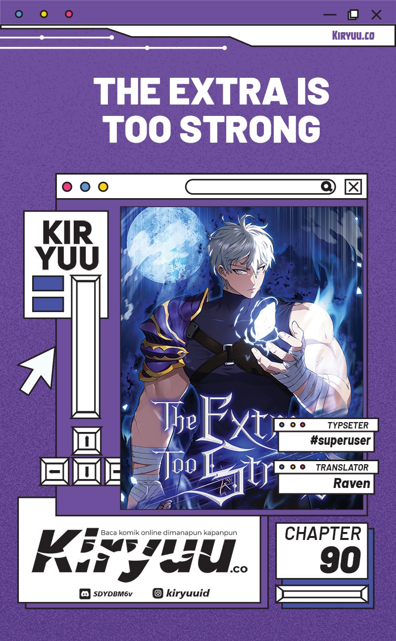 Halaman 1 dari The Extra Is Too Powerful Chapter 90