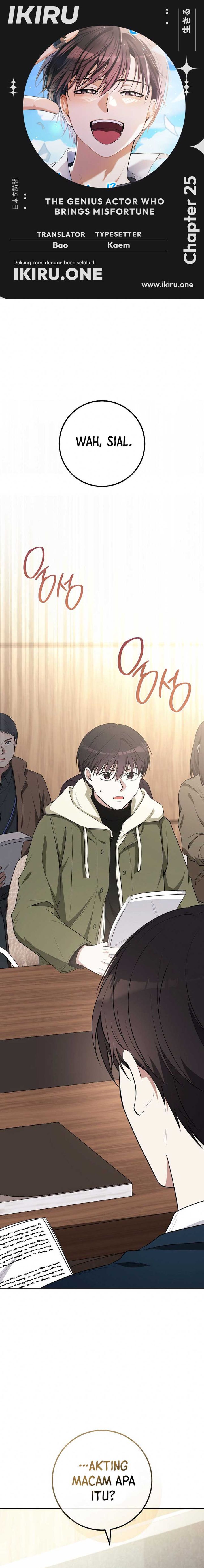 Halaman 1 dari The Genius Actor Who Brings Misfortune Chapter 25