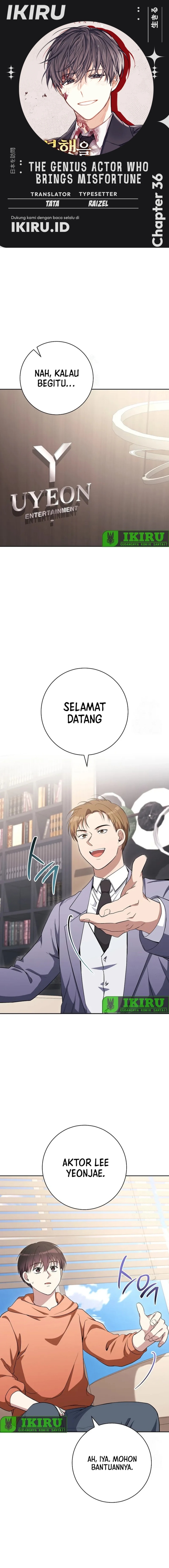 Halaman 1 dari The Genius Actor Who Brings Misfortune Chapter 36