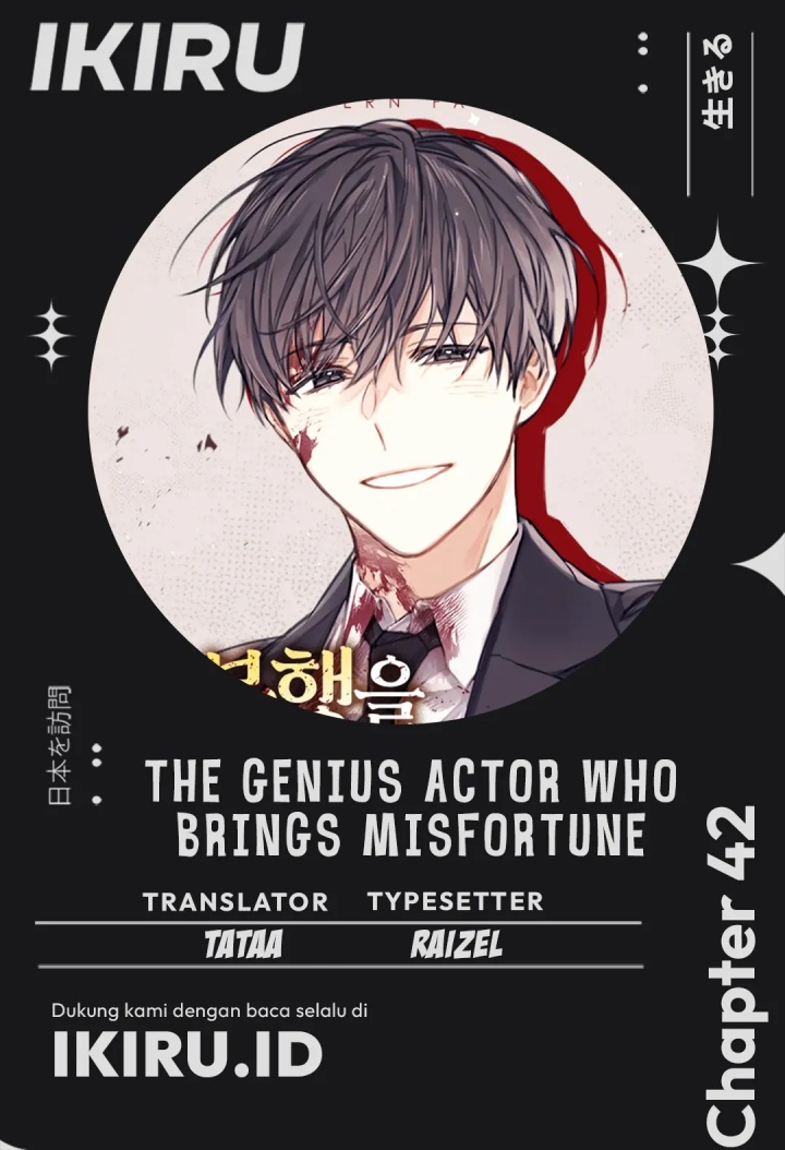 Halaman 1 dari The Genius Actor Who Brings Misfortune Chapter 42