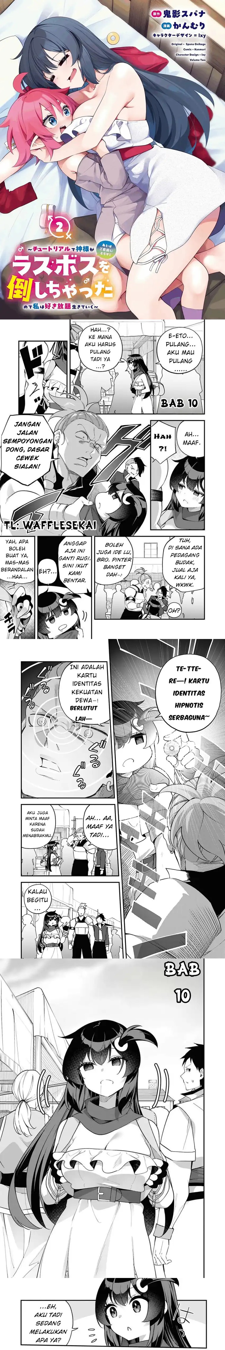 Halaman 1 dari The Rest Is Up to You ~Since God Defeated the Final Boss in the Tutorial, I'm Going to Live My Life However I Want~ Chapter 10