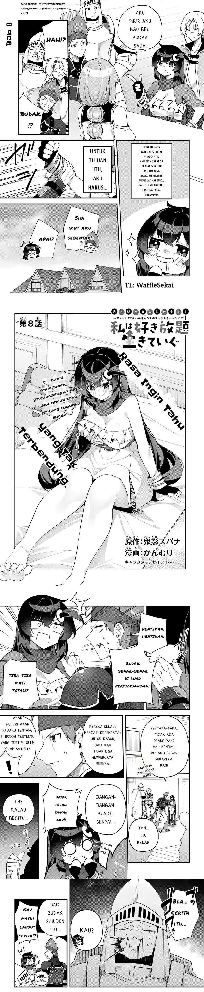 Halaman 1 dari The Rest Is Up to You ~Since God Defeated the Final Boss in the Tutorial, I'm Going to Live My Life However I Want~ Chapter 8