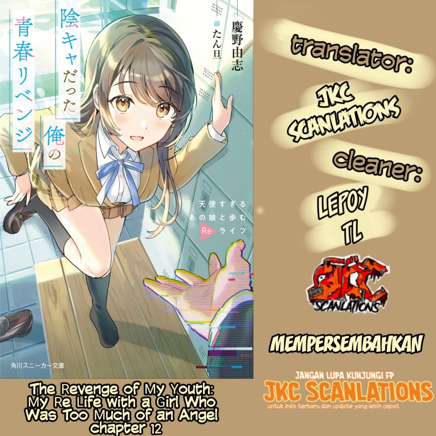 Halaman 1 dari Inkya datta Ore no Seishun Revenge: Tenshi Sugiru Ano Ko to Ayumu ReLife Chapter 12
