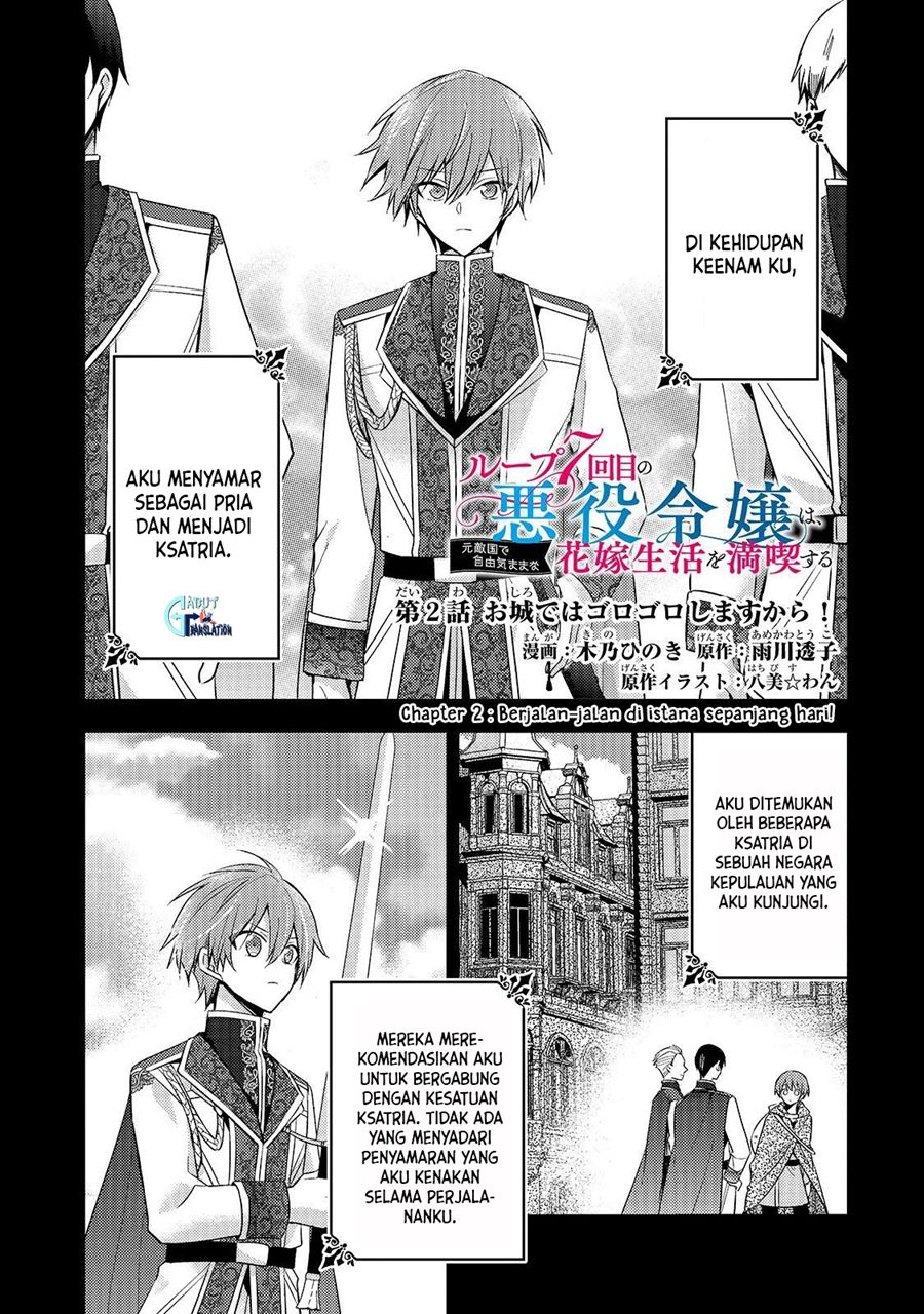 Halaman 2 dari Loop 7-kaime no Akuyaku Reijou wa, Moto Tekikoku de Jiyuu Kimama na Hanayome Seikatsu o Mankitsu Suru Chapter 2