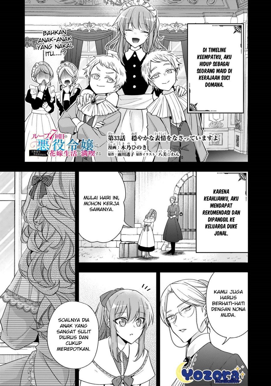 Halaman 2 dari Loop 7-kaime no Akuyaku Reijou wa, Moto Tekikoku de Jiyuu Kimama na Hanayome Seikatsu o Mankitsu Suru Chapter 33