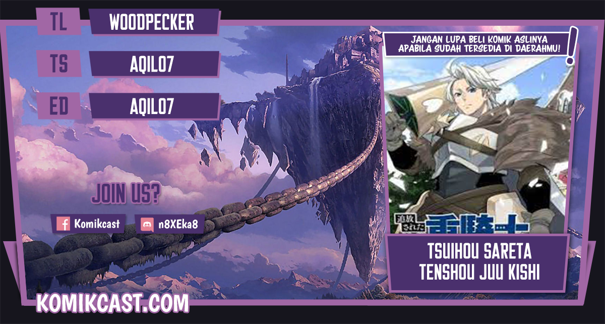 Halaman 1 dari Tsuihou Sareta Tenshou Juu Kishi wa Game Chishiki de Musou Suru Chapter 9