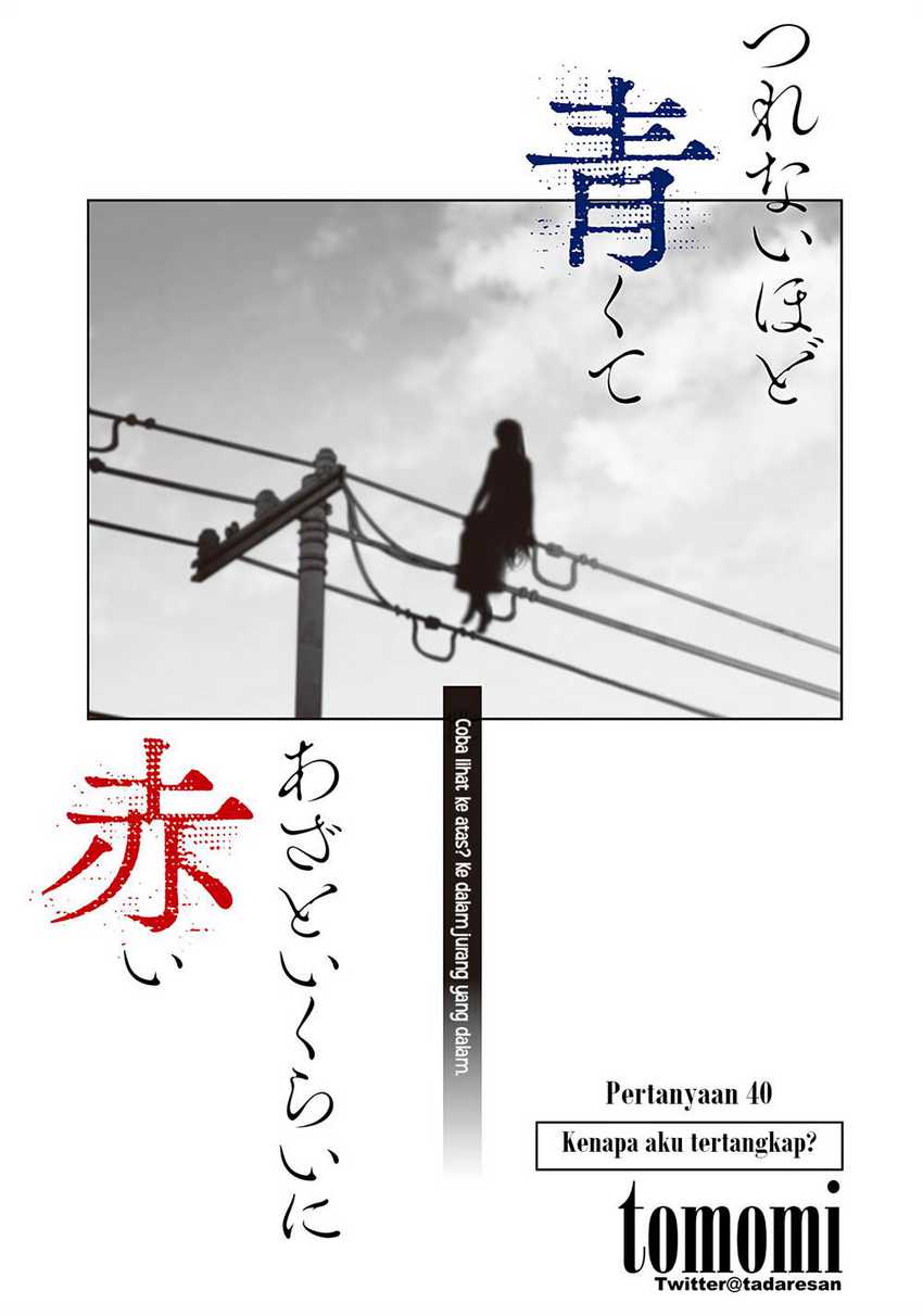 Halaman 3 dari Tsurenai Hodo Aokute Azatoi Kurai ni Akai Chapter 40
