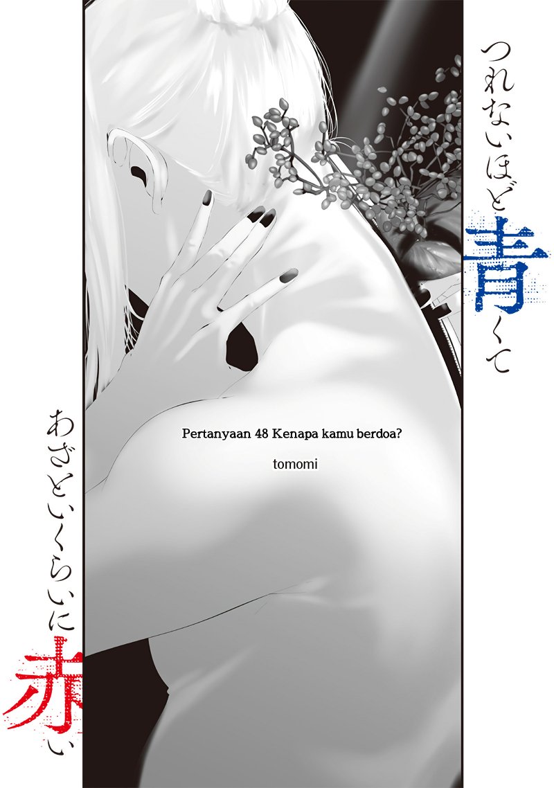 Halaman 6 dari Tsurenai Hodo Aokute Azatoi Kurai ni Akai Chapter 48