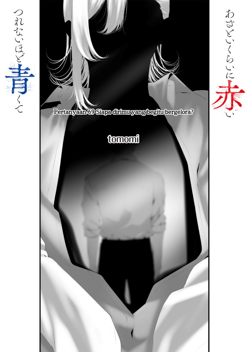 Halaman 1 dari Tsurenai Hodo Aokute Azatoi Kurai ni Akai Chapter 69