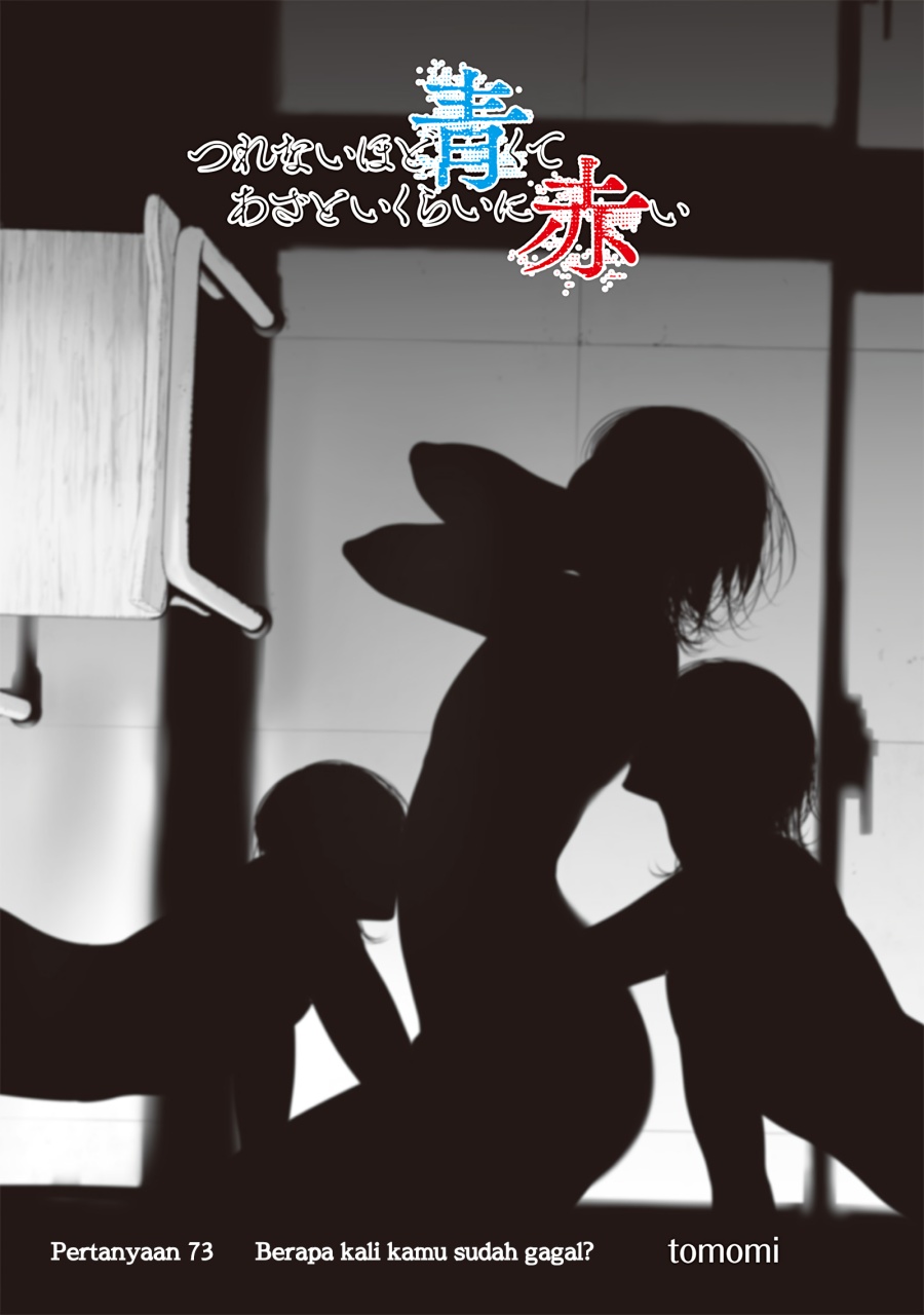 Halaman 3 dari Tsurenai Hodo Aokute Azatoi Kurai ni Akai Chapter 73