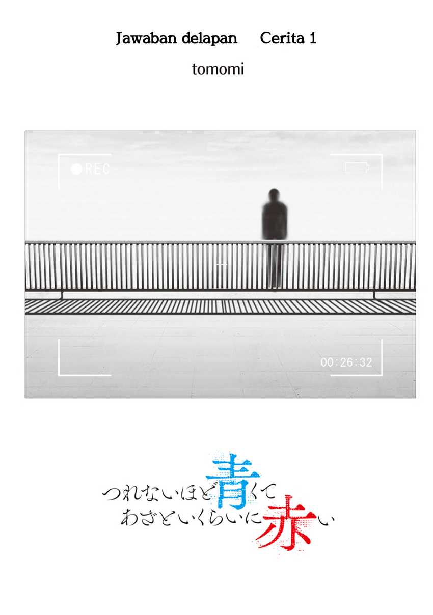 Halaman 3 dari Tsurenai Hodo Aokute Azatoi Kurai ni Akai Chapter 74.9