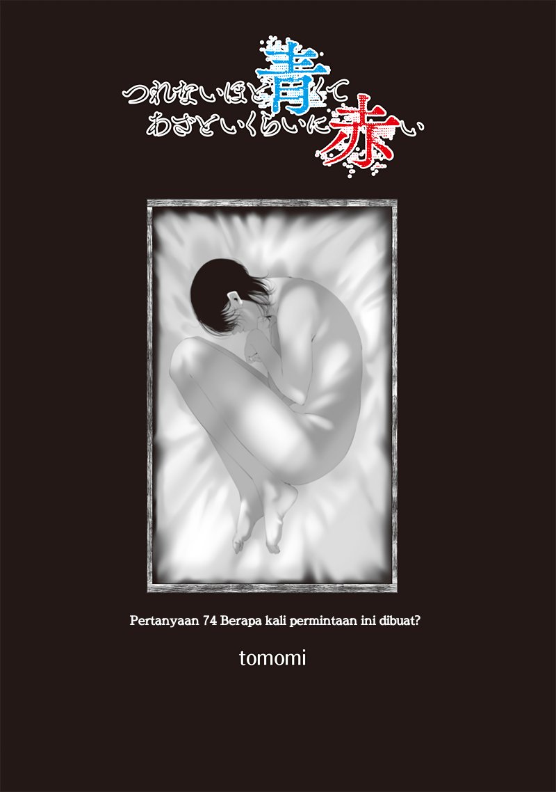 Halaman 4 dari Tsurenai Hodo Aokute Azatoi Kurai ni Akai Chapter 74