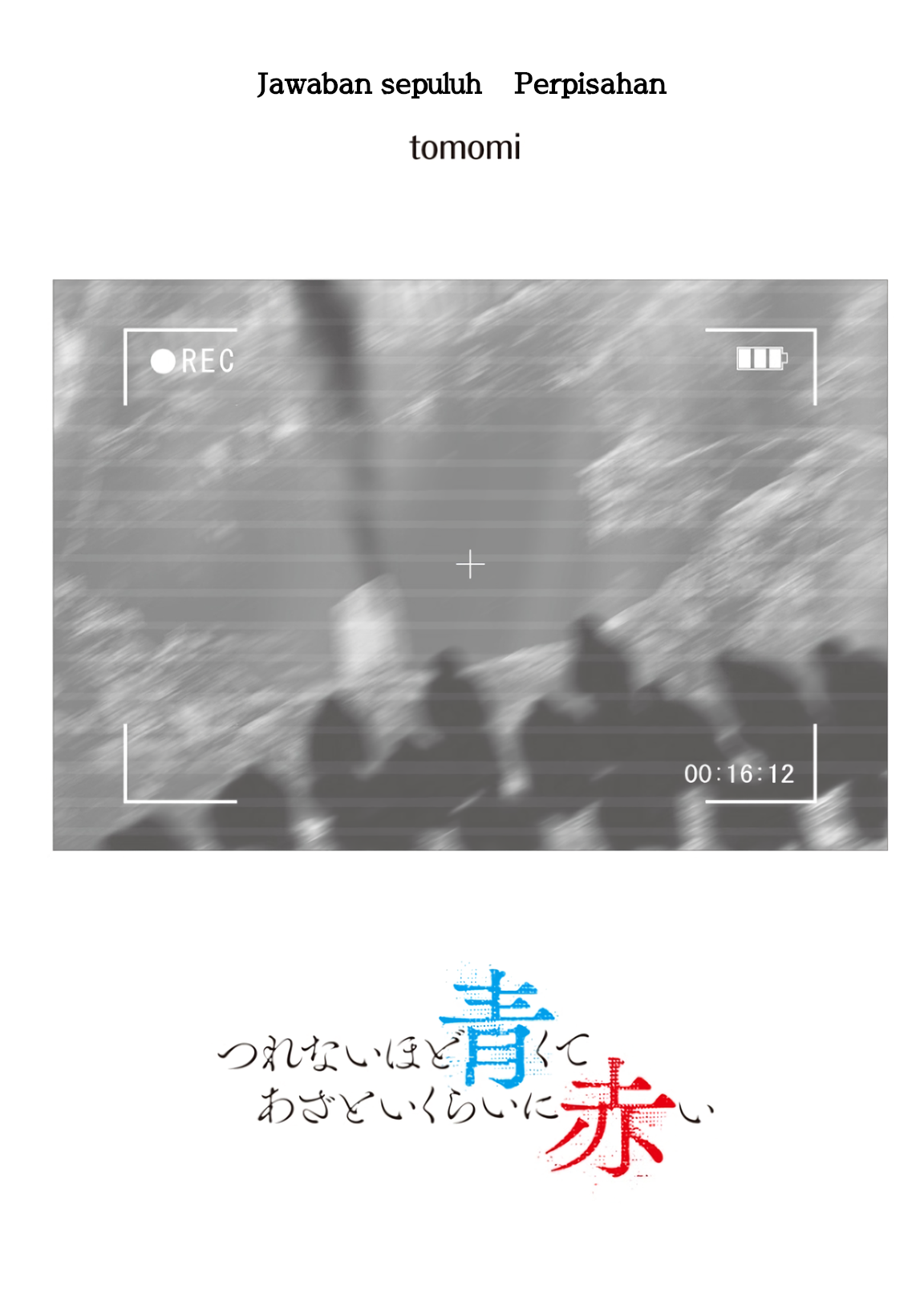 Halaman 1 dari Tsurenai Hodo Aokute Azatoi Kurai ni Akai Chapter 81