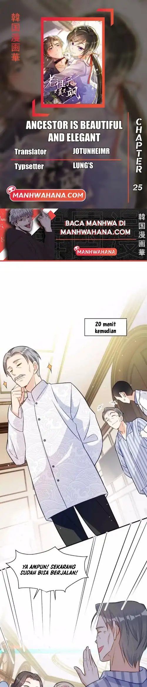 Halaman 1 dari Ancestor is Beautiful and Elegant Chapter 25