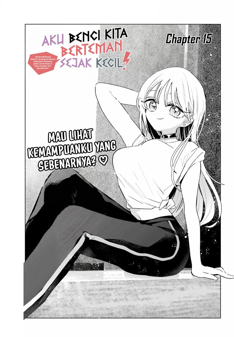 Halaman 1 dari Anta to Osananajimitte dake demo Iyananoni! ~Zekkou kara Hajimaru S-kyuu Bishoujo to no Gakuen Nariagari Seikatsu~ Chapter 15