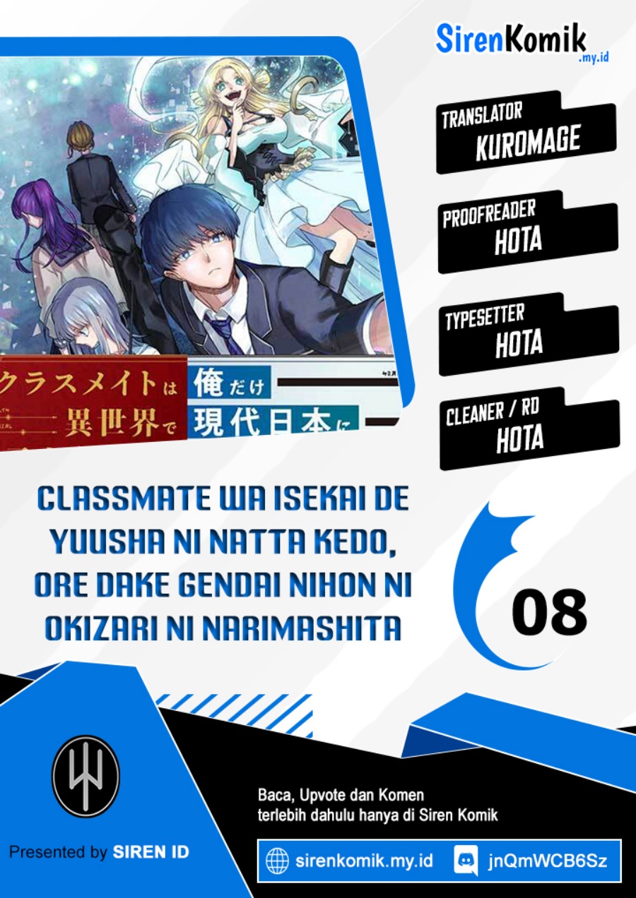 Halaman 1 dari Classmate wa Isekai de Yuusha ni Natta kedo, Ore dake Gendai Nihon ni Okizari ni Narimashita Chapter 8