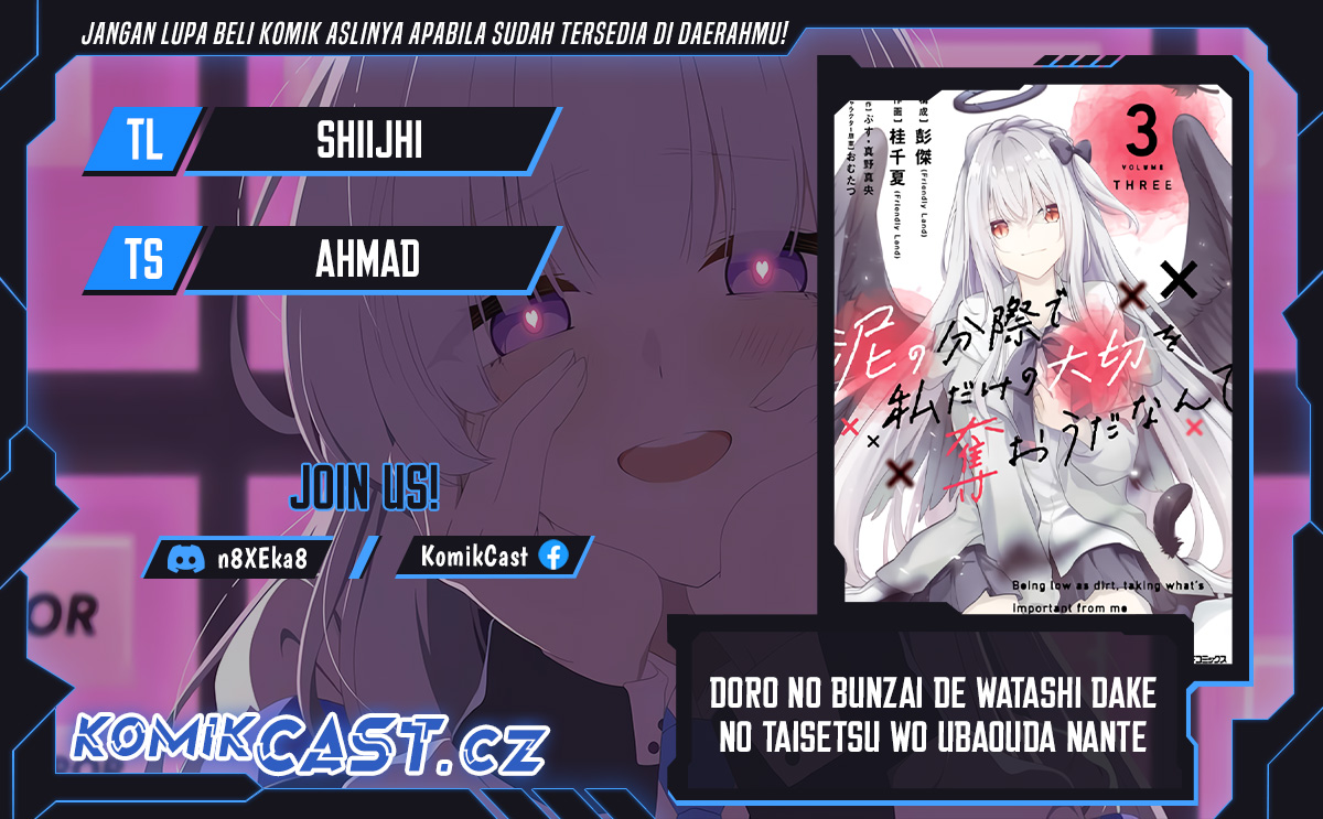 Halaman 1 dari Doro no Bunzai de Watashi Dake no Taisetsu wo Ubaouda Nante Chapter 9.2