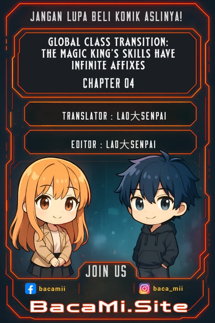 Halaman 1 dari Global Class Transition: The Magic King’s Skills Have Infinite Affixes Chapter 4