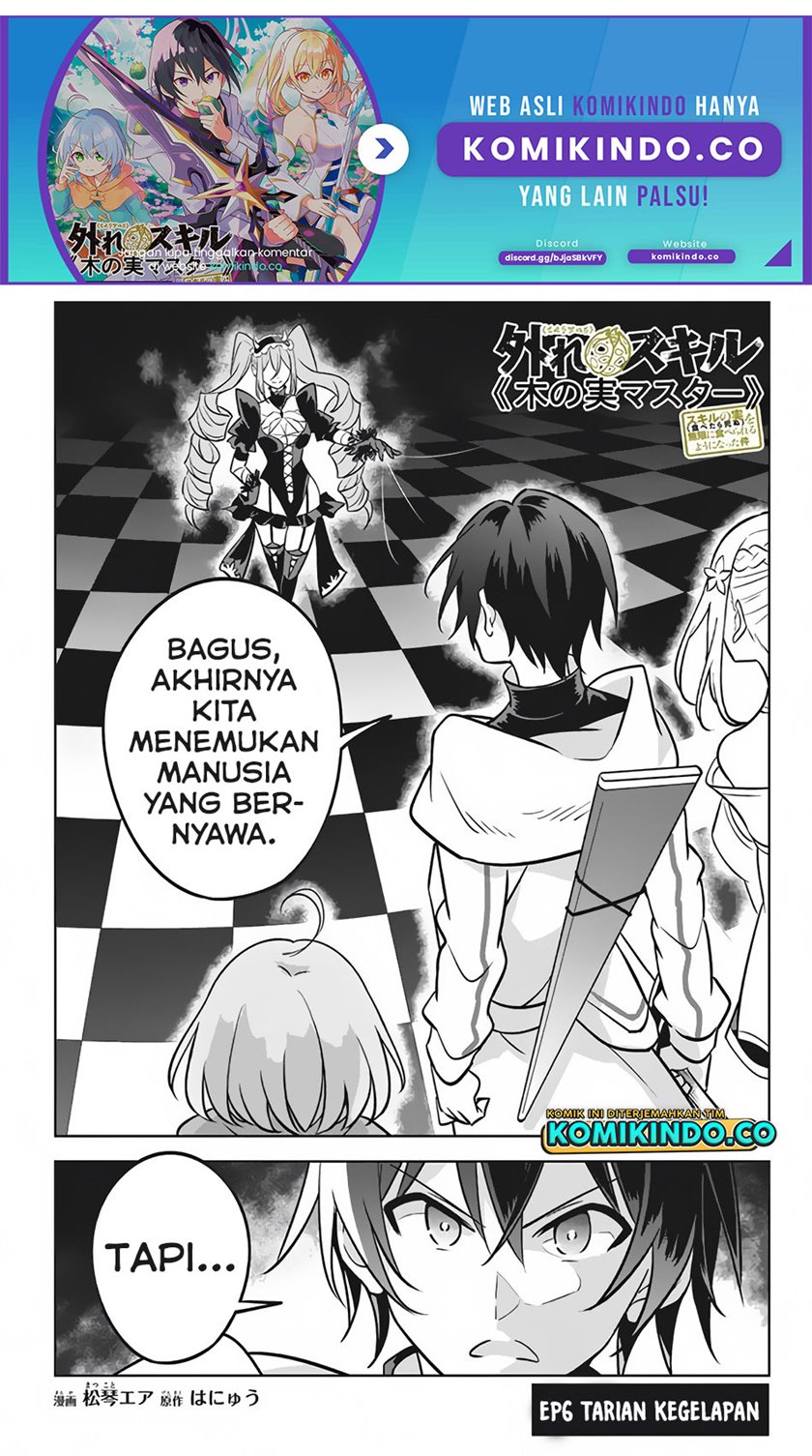 Halaman 2 dari Hazure Skill "Kinomi Master": Skill no Mi (Tabetara Shinu) o Mugen ni Taberareru You ni Natta Ken ni tsuite Chapter 6