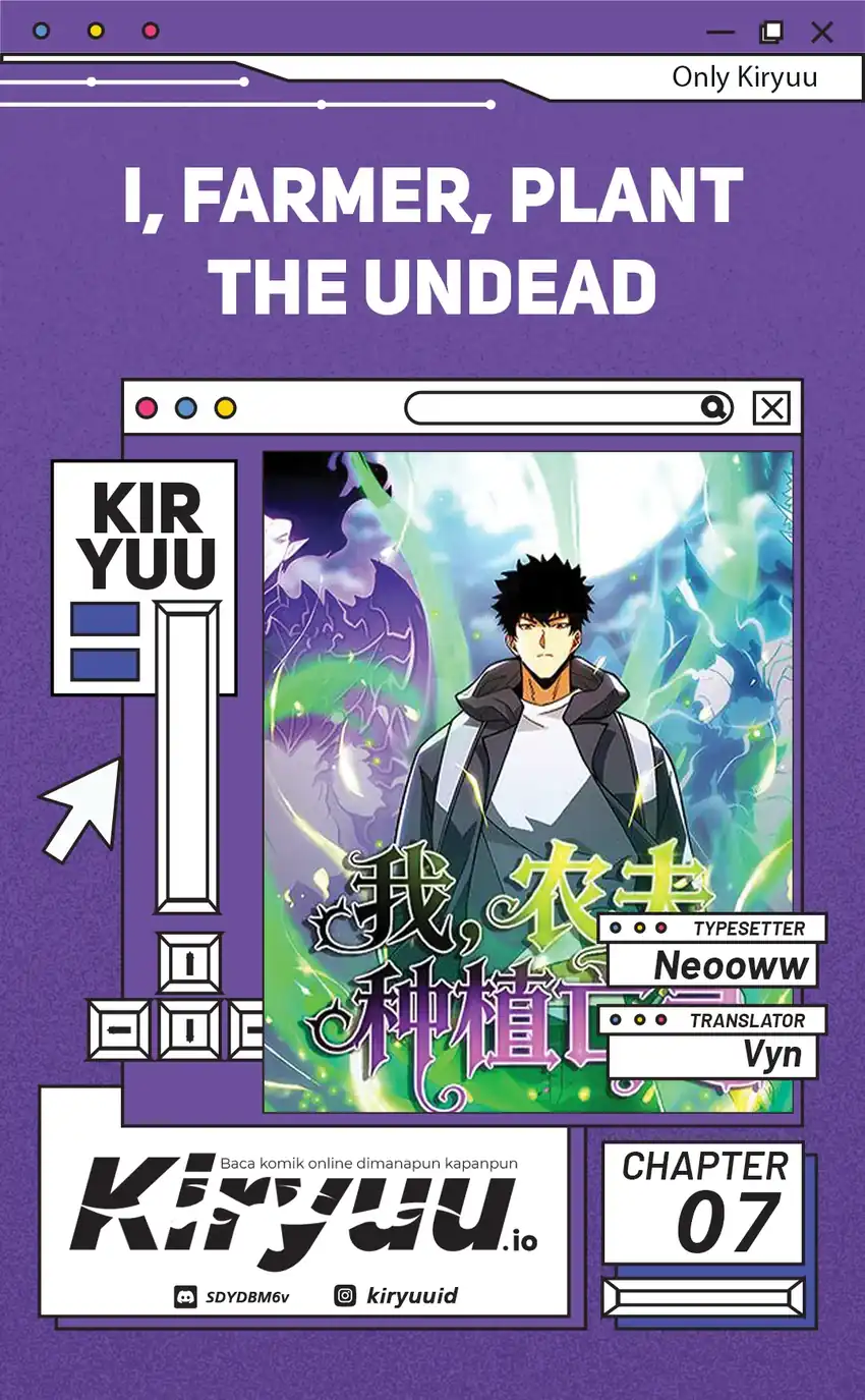 Halaman 1 dari I, Farmer, Plant the Undead Chapter 7