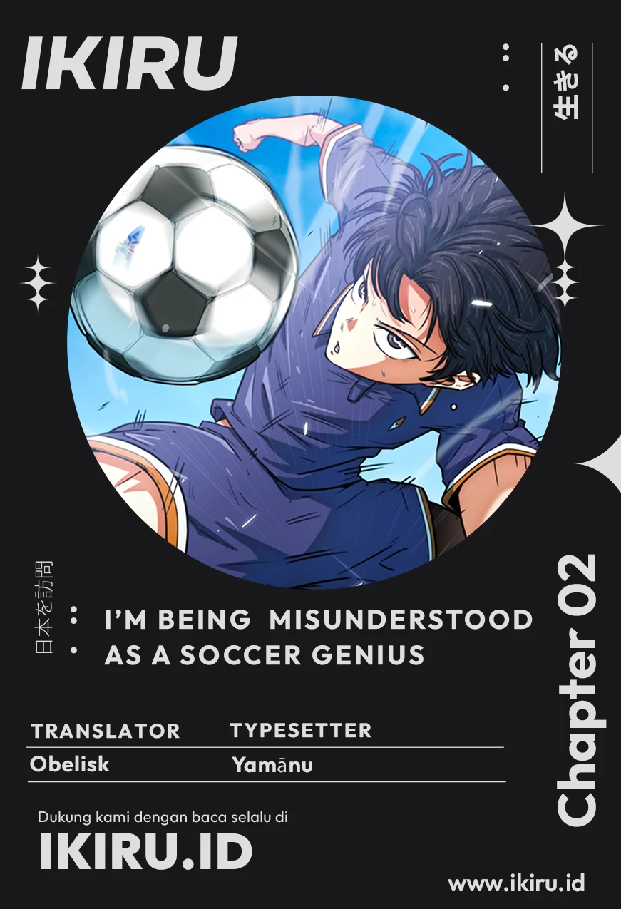 Halaman 1 dari I'm Not a Soccer Genius! Chapter 2
