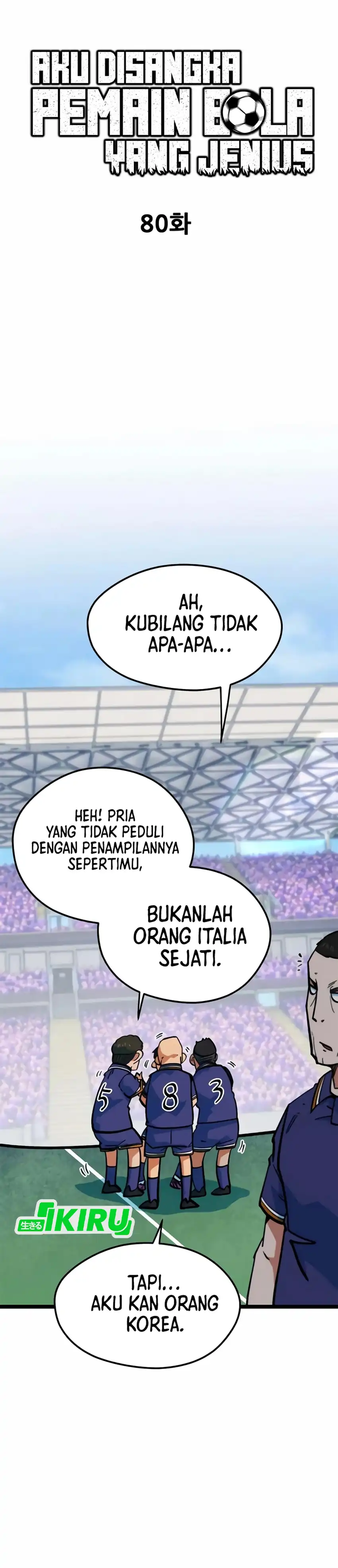 Halaman 34 dari I'm Not a Soccer Genius! Chapter 80