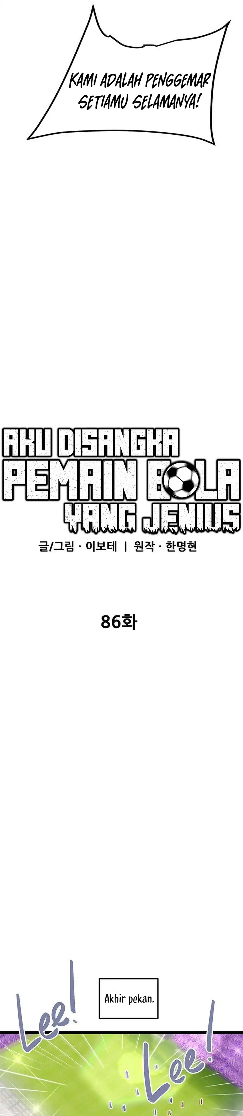 Halaman 7 dari I'm Not a Soccer Genius! Chapter 86