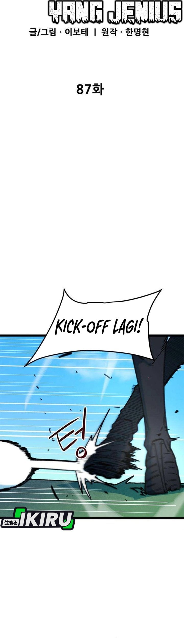 Halaman 11 dari I'm Not a Soccer Genius! Chapter 87