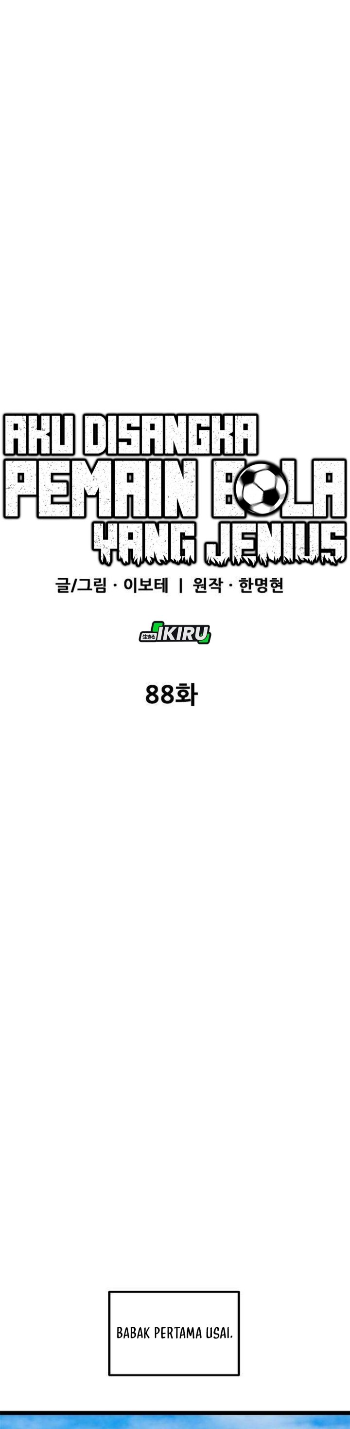 Halaman 6 dari I'm Not a Soccer Genius! Chapter 88