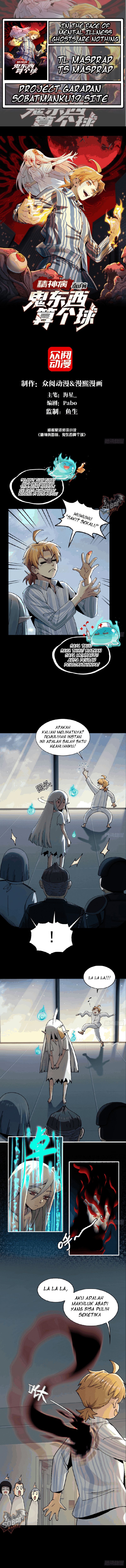 Halaman 1 dari In the Face of Mental Illness Ghosts Are Nothing Chapter 6