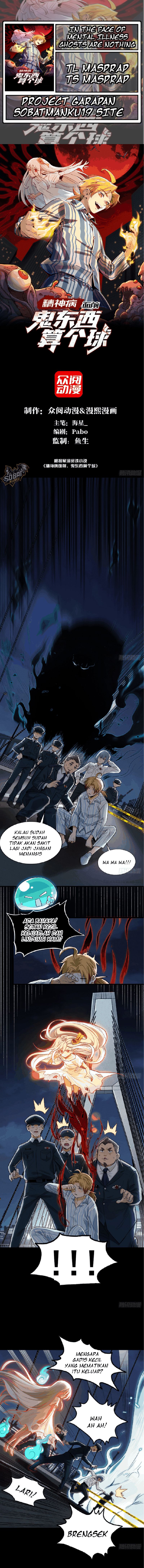 Halaman 1 dari In the Face of Mental Illness Ghosts Are Nothing Chapter 7